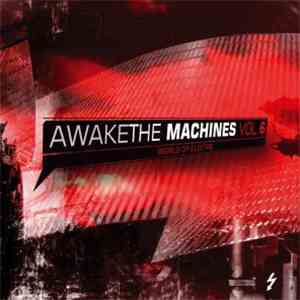 Various - Awake The Machines Vol. 6 flac download
