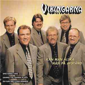 Vikingarna - Kan Man Älska Nån På Avstånd flac download
