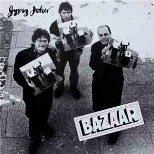 Bazaar  - Gypsy Joker flac download