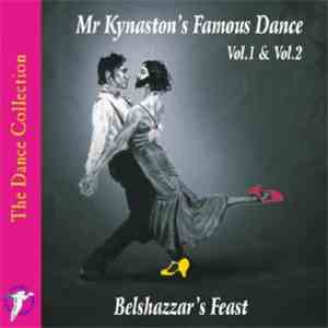 Belshazzar's Feast - Mr. Kynaston's Famous Dance, Vol. 1-2 flac download
