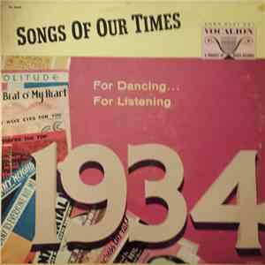 Bob Grant And His Orchestra - Songs Of Our Times - Song Hits Of 1934 flac download