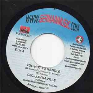 Cecile / Daville - Too Hot Too Handle / Maria flac download