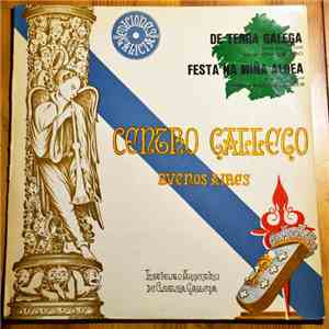 Coro Lagun-Onak, Orquesta Del Teatro Colón, Sinfónica De Buenos Aires - De Terra Galega / Festa Na Miña Aldea flac download