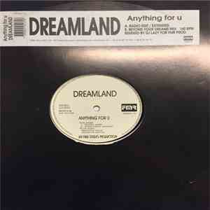 Dreamland  - Anything 4 U flac download