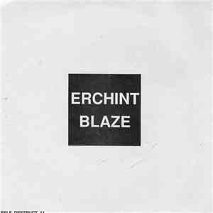 Erchint - Blaze flac download