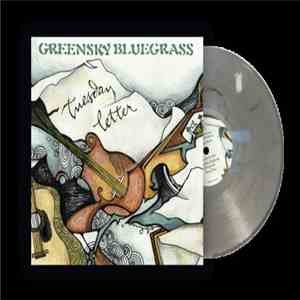Greensky Bluegrass - Tuesday Letter flac download