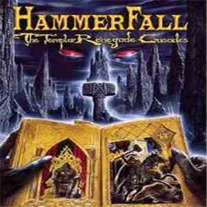 HammerFall - The Templar Renegade Crusades flac download