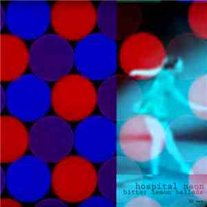 hospital NEON - Bitter Lemon Ballads Ep 2 flac download