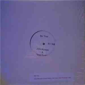 John McLean & Dego Ranks  - Be True flac download