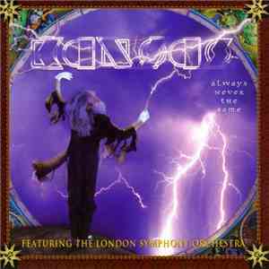 Kansas  Featuring The London Symphony Orchestra - Always Never The Same flac download