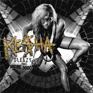 Ke$ha - The Sleazy Remix flac download