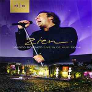Marco Borsato - Zien - Live In De Kuip 2004 flac download