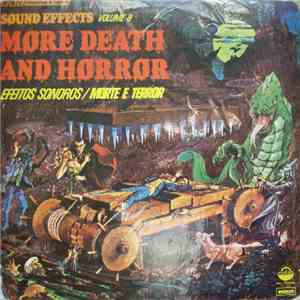 Mike Harding  & Peter Harwood - Sound Effects Volume 8 - More Death And Horror (Efeitos Sonoros / Morte E Terror) flac download
