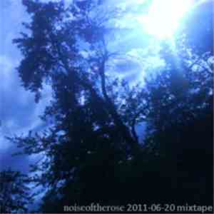 noiseoftherose - 83 Old Tracks Mixtape (I Don't Care About Oval Edition) flac download