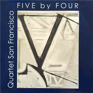 Quartet San Francisco - Five By Four flac download