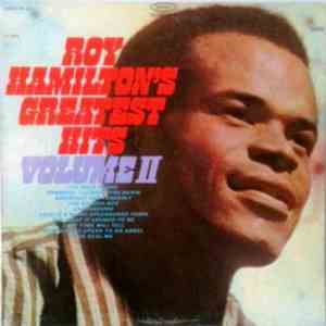Roy Hamilton  - Roy Hamilton's Greatest Hits Volume II flac download