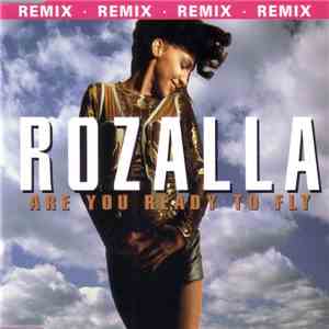 Rozalla - Are You Ready To Fly (Remix) flac download