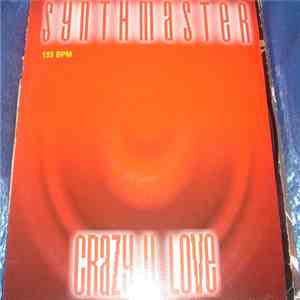 Synthmaster  - Crazy 4 Love flac download