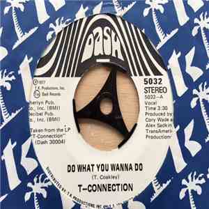 T-Connection - Do What You Wanna Do / Mothers Love flac download