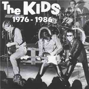 The Kids - 1976 - 1986 flac download