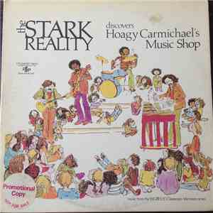 The Stark Reality - Discovers Hoagy Carmichael's Music Shop flac download