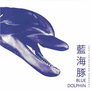 The Sunwashed Avenues - Blue Dolphin flac download