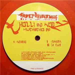 Tholli And Wodz - Muchacho EP flac download