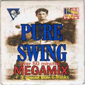 Various - Pure Swing Megamix Vol.1 flac download