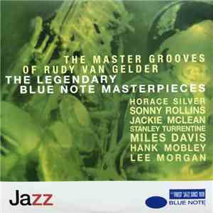 Various - The Master Grooves Of Rudy Van Gelder - The Legendary Blue Note Masterpieces flac download