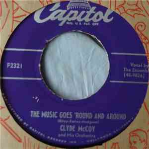 Clyde McCoy And His Orchestra - The Music Goes 'Round And Around / Mr. Wah Wah flac download