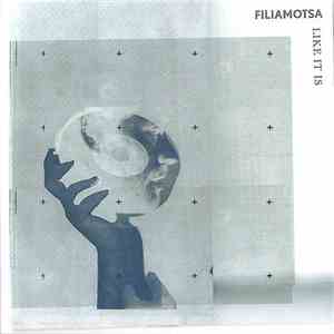 Filiamotsa - Like It Is flac download