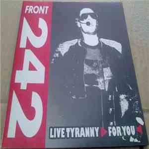 Front 242 - Live Tyranny For You flac download