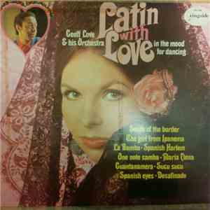 Geoff Love And His Orchestra - Latin With Love flac download