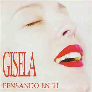 Gisela  - Pensando En Ti flac download