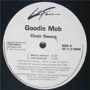 Goodie Mob - Chain Swang flac download
