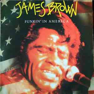 James Brown - Funkin' In America flac download