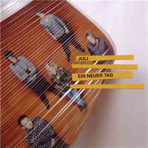 Juli - Ein Neuer Tag flac download