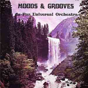 Ju-Par Universal Orchestra - Moods & Grooves flac download