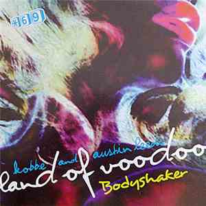Kobbe And Austin LeedsLand Of Voodoo - Bodyshaker flac download
