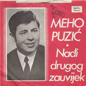 Meho Puzić - Nađi Drugoga Zauvijek flac download