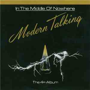 Modern Talking - In The Middle Of Nowhere - The 4th Album flac download