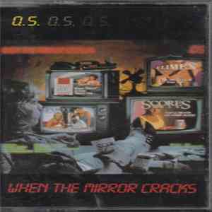 Q5 - When The Mirror Cracks flac download