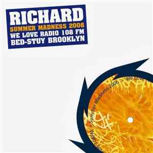Richard - Summer Madness 2006 flac download