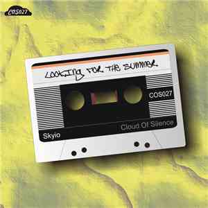 Skyio - Looking For The Summer flac download
