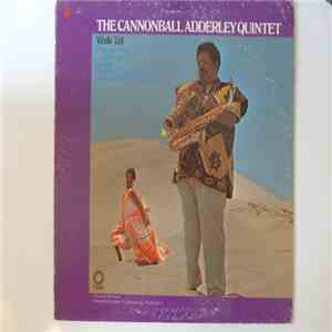 The Cannonball Adderley Quintet - Walk Tall flac download