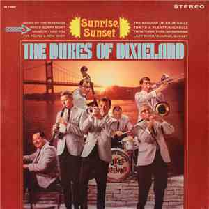 The Dukes Of Dixieland - Sunrise, Sunset flac download