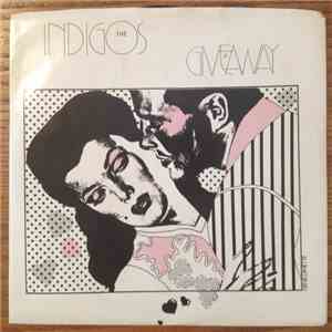 The Indigos  - Give It Away / Magic flac download