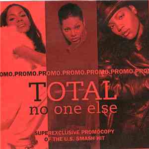 Total - No One Else flac download