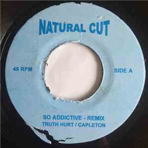 Truth Hurt / Capleton - So Addictive - Remix flac download