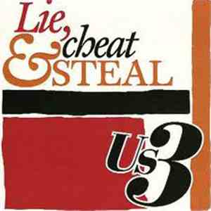 Us3 - Lie, Cheat & Steal flac download